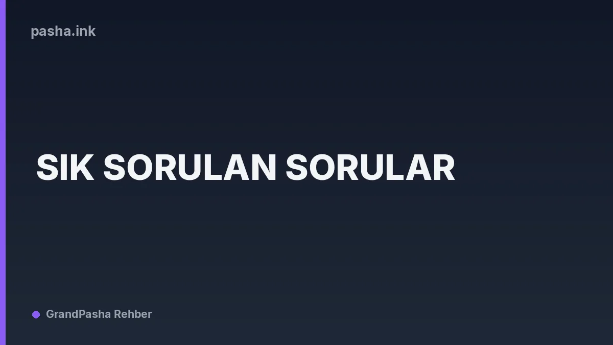 Sık Sorulan Sorular