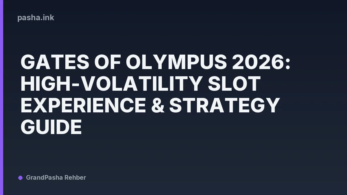 Gates of Olympus 2026: High-Volatility Slot Experience & Strategy Guide
