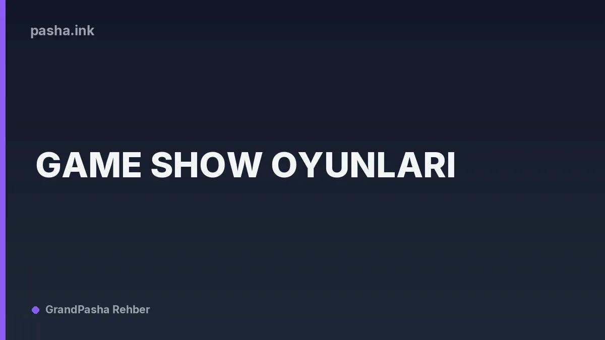 Game Show Oyunları