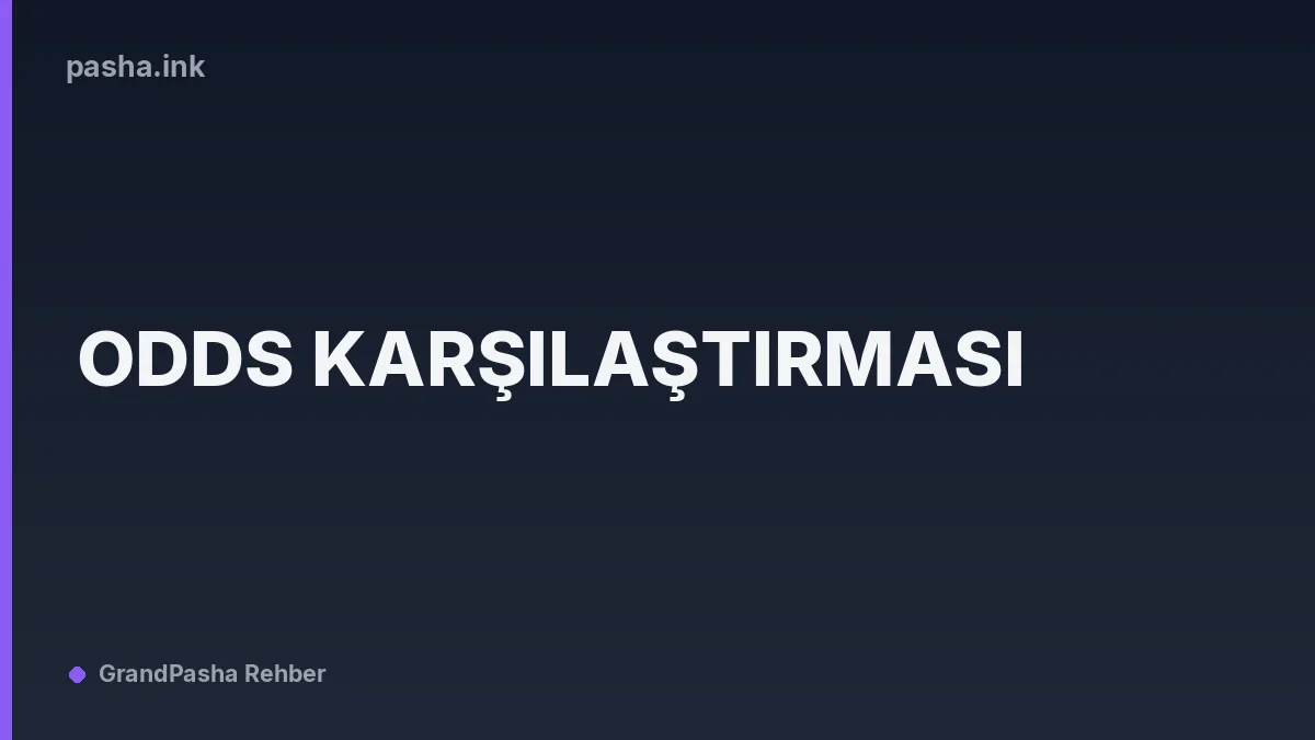 Odds Karşılaştırması