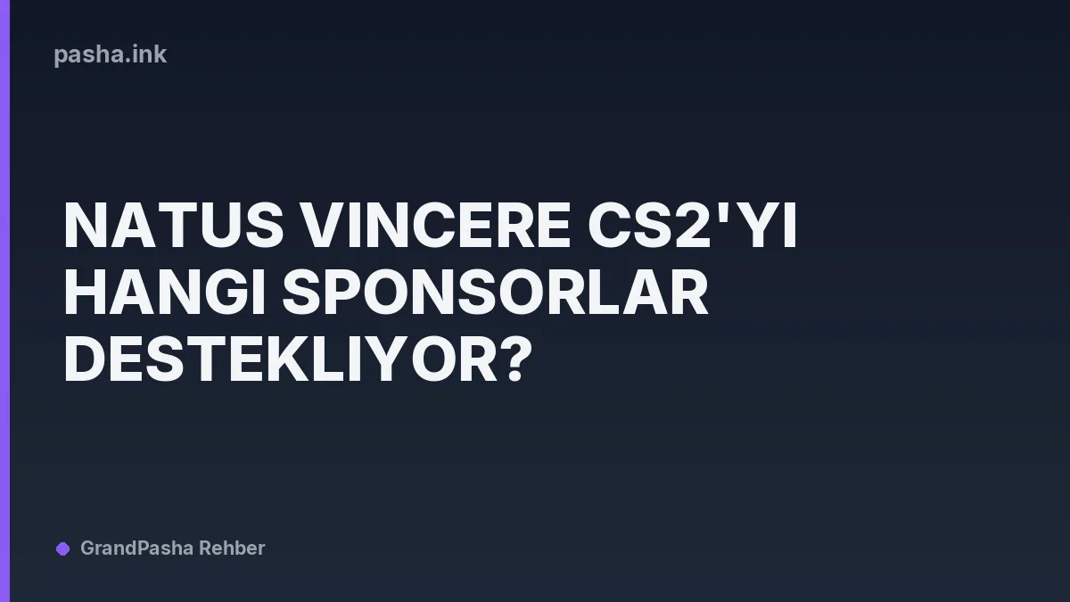 Natus Vincere CS2'yi Hangi Sponsorlar Destekliyor?