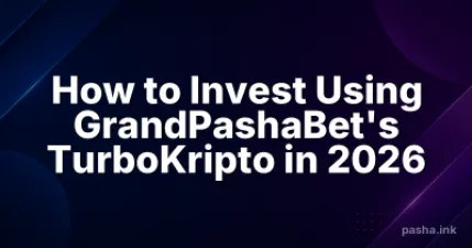 How to Invest Using GrandPashaBet's TurboKripto in 2026