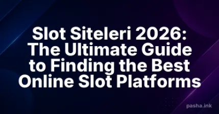 Slot Siteleri 2026: The Ultimate Guide to Finding the Best Online Slot Platforms